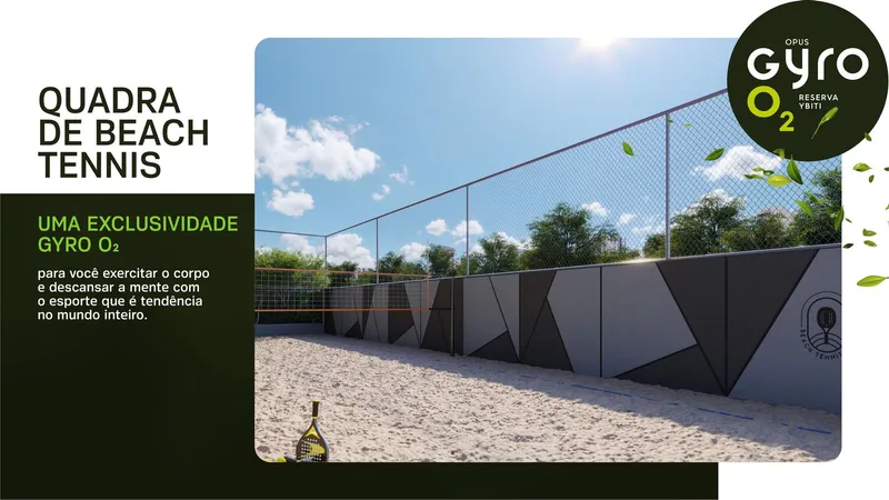 Quadra de beach tennis do Opus Gyro O2